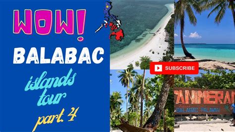 sicsican|Balabac Islands Tour Part 4 .